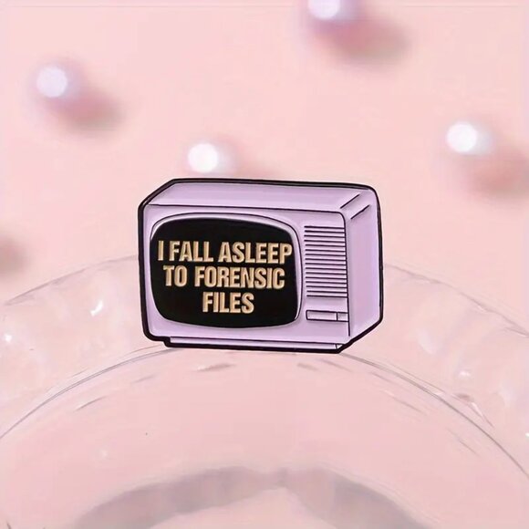 "I FALL ASLEEP TO FORENSIC FILES” TV OIL DRIPPED ENAMEL PIN LAPEL PIN BROOCH NWT - Picture 3 of 13